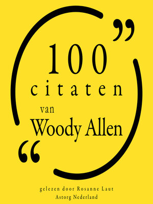 cover image of 100 citaten van Woody Allen
